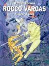 Rocco Vargas: A Game of Gods - Daniel Torres