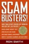 Scambusters!: More than 60 Ways Seniors Get Swindled and How They Can Prevent It - Ron Smith