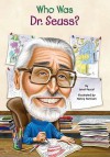 Who Was Dr. Seuss? - Janet B. Pascal, Nancy Harrison