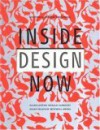 Inside Design Now: National Design Triennial - Donald Albrecht, Ellen Lupton, Mitchell Owens, Susan Yelavich
