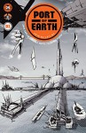 Port Of Earth #1 - Zachary A Kaplan, Andrea Mutti