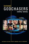 Extreme God Chasers - Tommy Tenney