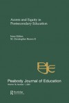 Access and Equity in Postsecondary Education: A Special Issue of the Peabody Journal of Education - M. Christopher Brown II