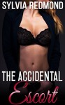 The Accidental Escort (The Desperate MILF Book 1) - Sylvia Redmond