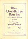 When Christ the Lord Rides By (One Early Easter Monring) (Sacred Song) Low in D with Piano Accompaniment - Edith Lombard Squires, Dorothy Stewart