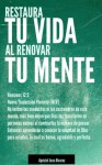 Restaura tu Vida al Renovar tu Mente - José Álvarez