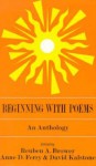 Beginning with Poems: An Anthology - Reuben A. Brower