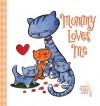 Mommy Loves Me - John & Wendy