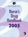 Nurse's Drug Handbook 2005 - Ross Blanchard, Stanley E. Loeb