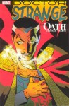 Doctor Strange: The Oath - Brian K. Vaughan, Marcos Martin