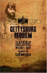 Gettysburg Requiem: The Life and Lost Causes of Confederate Colonel William C. Oates - Glenn W. LaFantasie