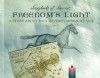 Freedom's Light: A Story about Paul Revere's Midnight Ride - Pamela Dell