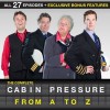 The Complete Cabin Pressure: From A to Z - Benedict Cumberbatch, Roger Allam, Stephanie Cole, John David Finnemore