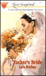 Tucker's Bride - Lois Richer