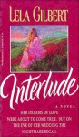 Interlude - Lela Gilbert