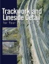 Trackwork and Lineside Detail for Your Model Railroad - Kent J. Johnson