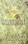 Tarnish - Katherine Longshore