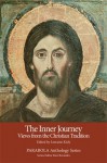 The Inner Journey: Views from the Christian Tradition (PARABOLA Anthology Series) - Lorraine Kisly, Ravi Ravindra, Elaine Pagels, Thomas Merton, Thomas Keating