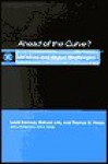 Ahead of the Curve?: UN Ideas and Global Challenges (United Nations Intellectual History Project Series) - Louis Emmerij, Richard Jolly, Thomas G. Weiss, Kofi A. Annan