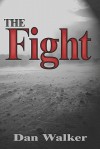 The Fight - Dan Walker