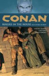 Conan Volume 5: Rogues in the House - Timothy Truman, Cary Nord, Tomás Giorello