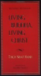 Living Buddha, Living Christ - Thích Nhất Hạnh