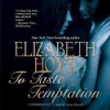 To Taste Temptation - Elizabeth Hoyt