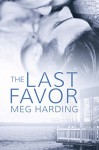 The Last Favor - Meg Harding
