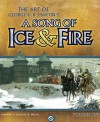 The Art of George R.R. Martin's A Song of Ice & Fire, Volume One - Patricia Meredith, George R.R. Martin