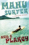 Mahu Surfer - Neil Plakcy