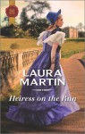 Heiress on the run - Laura Martin