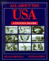 All About The Usa: A Cultural Reader - Milada Broukal