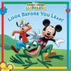 Look Before You Leap! (Mickey Mouse Clubhouse) - Sheila Sweeny Higginson
