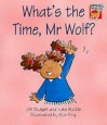 What's the Time, MR Wolf? - Gill Budgell, Kate Ruttle