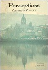 Perceptions: Cultures in Conflict - Jim Cunningham, Paul Hippsley
