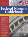 Federal Resume Guidebook (Federal Resume Guidebook: Write a Winning Federal Resume to Get in) - Kathryn Troutman