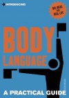 Introducing Body Language: A Practical Guide - Glenn Wilson