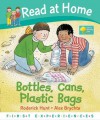 Bottles, Cans, Plastic Bags - Roderick Hunt, Alex Brychta, Annemarie Young