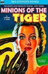 Minions of the Tiger & Founding Father - Chester S. Geier, J. F. Bone