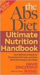 Abs Diet Ultimate Nutrition Handbook - David Zinczenko, Ted Spiker