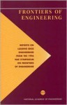 Frontiers of Engineering: Reports on Leading Edge Engineering from the 1996 Nae Symposium on Frontiers of Engineering - National Academy of Engineering