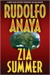 Zia Summer - Rudolfo Anaya