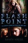 Flash Point - Nancy Kress