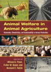 Animal Welfare in Animal Agriculture: Husbandry, Stewardship, and Sustainability in Animal Production - Pond, Wilson G., Wilson G. Pond, Fuller W. Bazer, Bernard E. Rollin