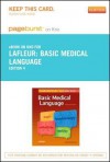 Basic Medical Language - Pageburst E-Book on Kno (Retail Access Card) - Myrna LaFleur Brooks, Danielle Lafleur Brooks