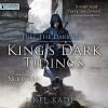 Free the Darkness: King's Dark Tidings, Book 1 - Kel Kade, Nick Podehl, Podium Publishing