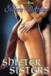 Shifter Sisters - Sierra Dafoe