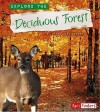 Explore the Deciduous Forest - Linda Tagliaferro