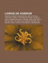 Livros de Horror: Vampire Academy, Frankenstein, Battle Royale, Christine, Carrie, O Fantasma Da Pera, House of Night, Sombras Da Noite - Source Wikipedia