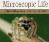 Microscopic Life: A Golden Photo Guide from St. Martin's Press - Theresa Greenaway